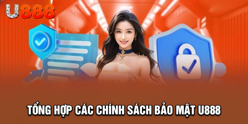 Tổng hợp chính sách bảo mật dành cho người dùng 