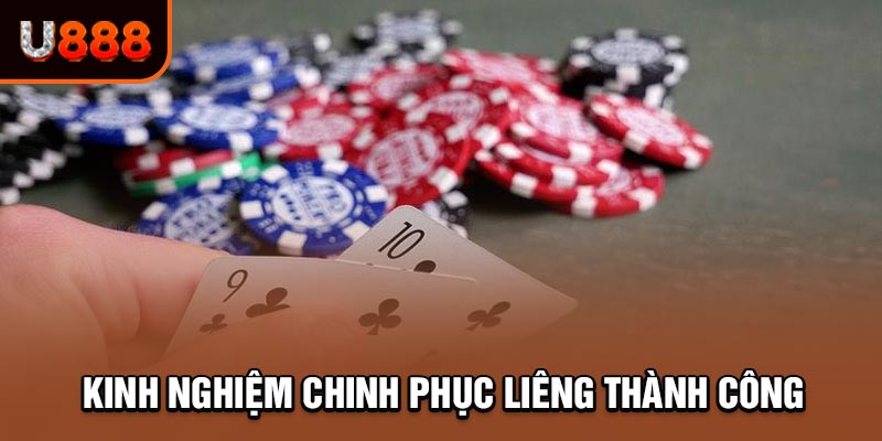 Kinh nghiệm chơi và chinh phục Liêng thành công